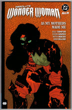 Load image into Gallery viewer, Absolute Wonder Woman TP Vol 02 As My Mothers Made Me (Softcover)
