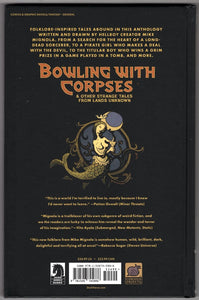 Bowling With Corpses & Other Strange Tales From Lands Unknown HC with Mike Mignola Signed Bookplate (LIMIT 1)
