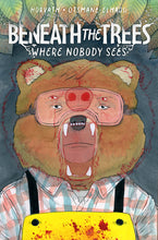 Load image into Gallery viewer, Beneath the Trees Where Nobody Sees HC Direct Market Exclusive with signed bookplate
