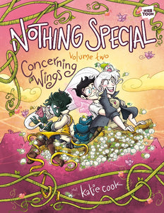 Nothing Special, Volume Two: Concerning Wings Graphic Novel (SOFTCOVER) with Signed Bookplate by Katie Cook