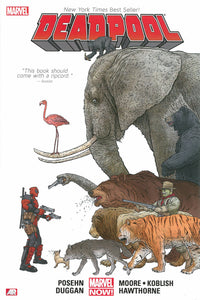 DEADPOOL BY POSEHN AND DUGGAN VOL 01 HC