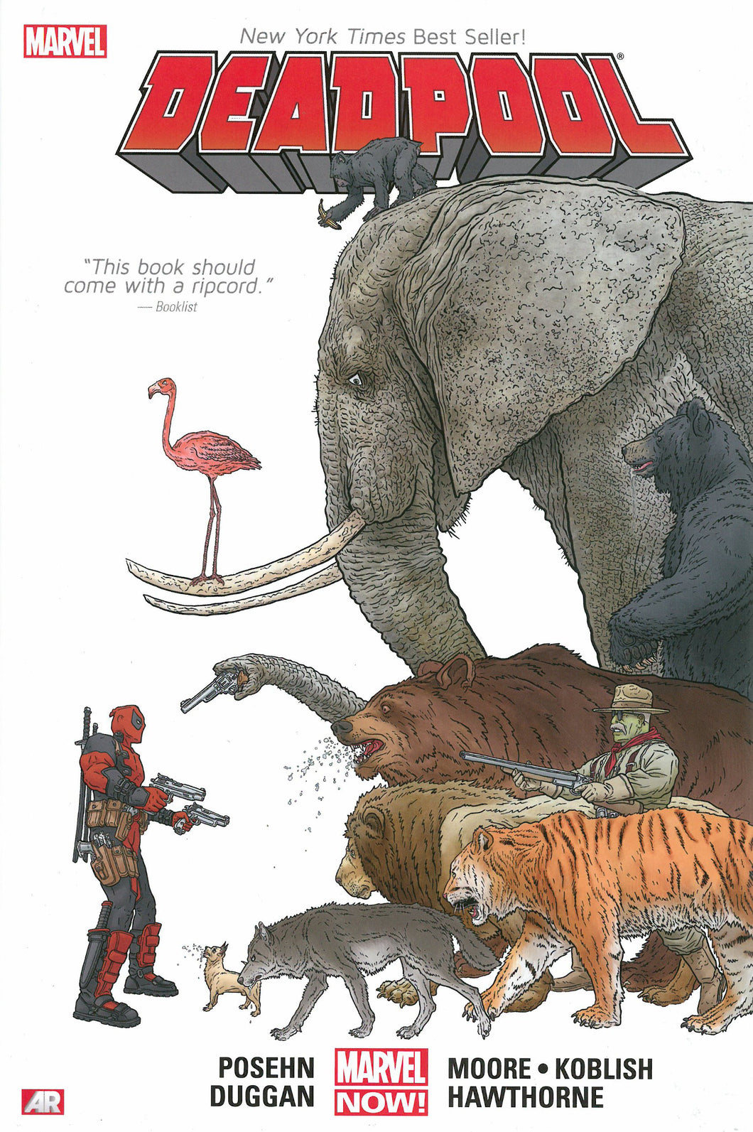 DEADPOOL BY POSEHN AND DUGGAN VOL 01 HC