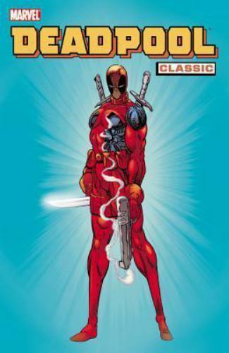 DEADPOOL CLASSIC VOL 01 TP